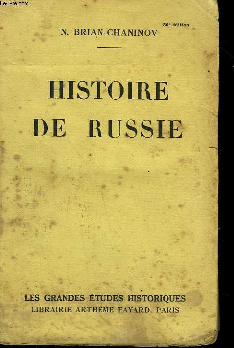 HISTOIRE DE RUSSIE.