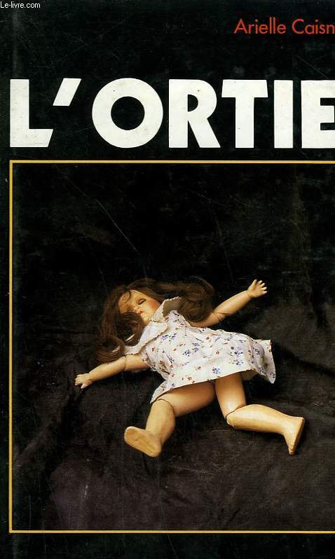 L'ORTIE.