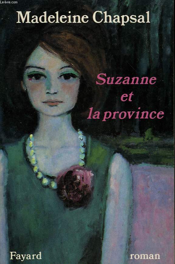 SUZANNE ET LA PROVINCE.