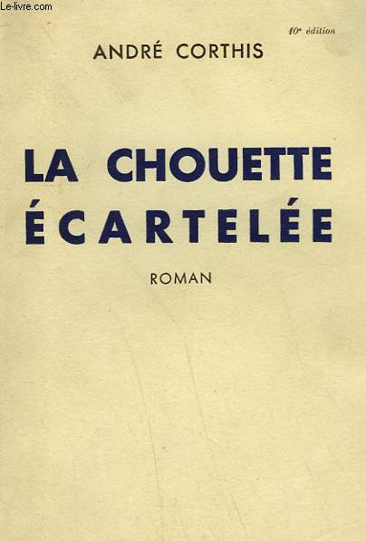 LA CHOUETTE ECARTELEE.