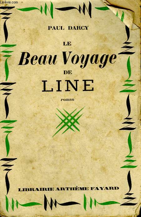 LE BEAU VOYAGE DE LINE.