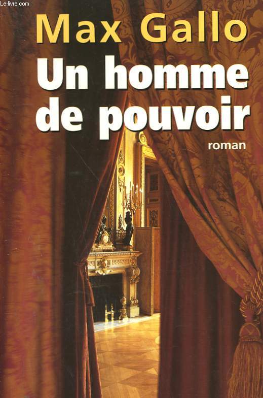 UN HOMME DE POUVOIR.