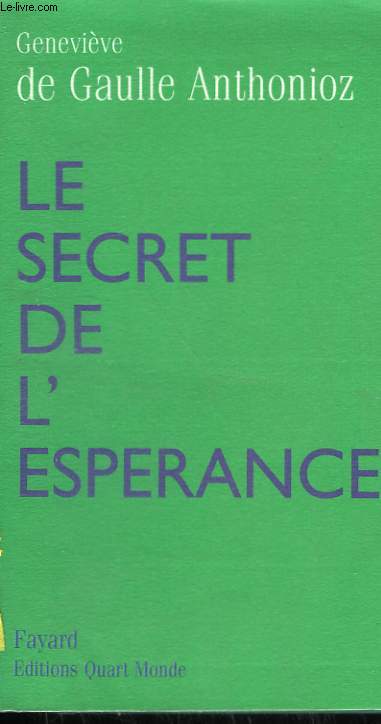 LE SECRET DE L'ESPERANCE.