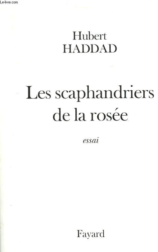 LES SCAPHANDRIERS DE LA ROSEE.