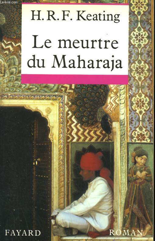 LE MEURTRE DU MAHARAJA.