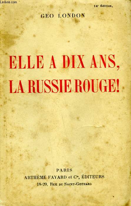 ELLE A DIX ANS LA RUSSIE ROUGE!