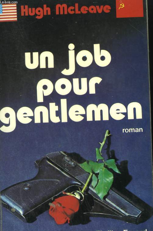 UN JOB POUR GENTLEMEN.