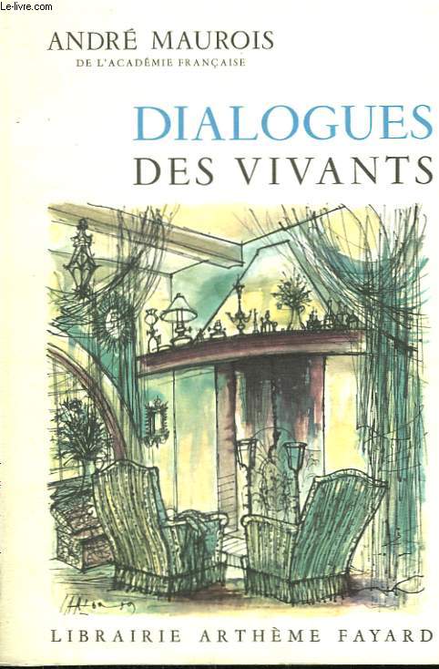 DIALOGUES DES VIVANTS.