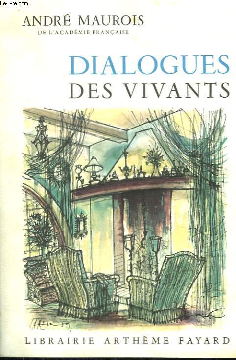 DIALOGUES DES VIVANTS.