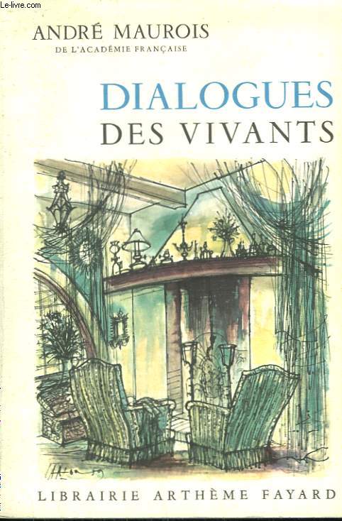 DIALOGUES DES VIVANTS.