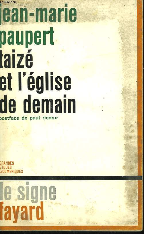 TAIZE ET L'EGLISE DE DEMAIN.