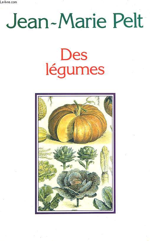 DES LEGUMES.