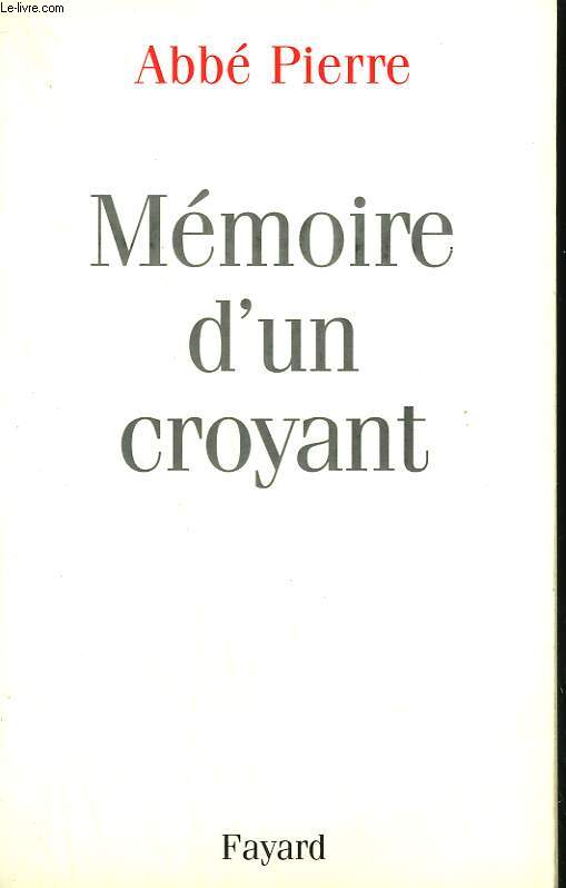 MEMOIRE D'UN CROYANT.