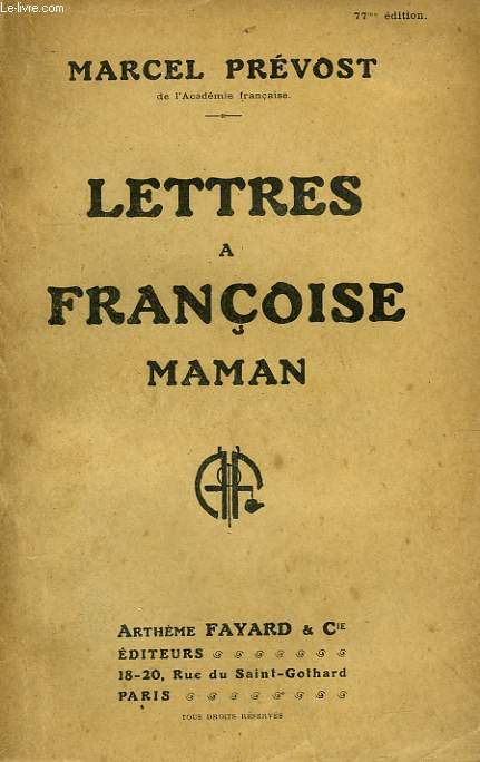 LETTRES A FRANCOISE MAMAN.