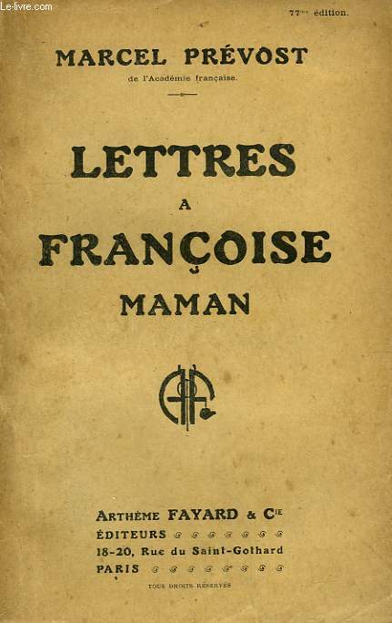 LETTRES A FRANCOISE MAMAN.