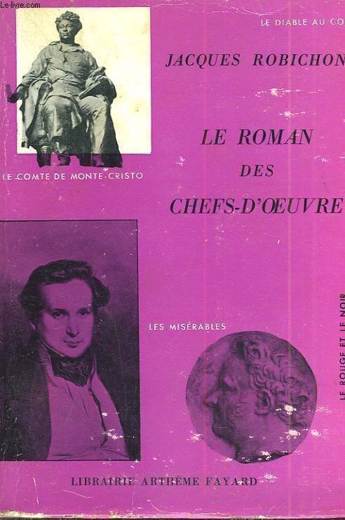 LE ROMAN DES CHEFS D'OEUVRE.