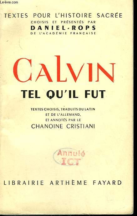 CALVIN TEL QU'IL FUT.