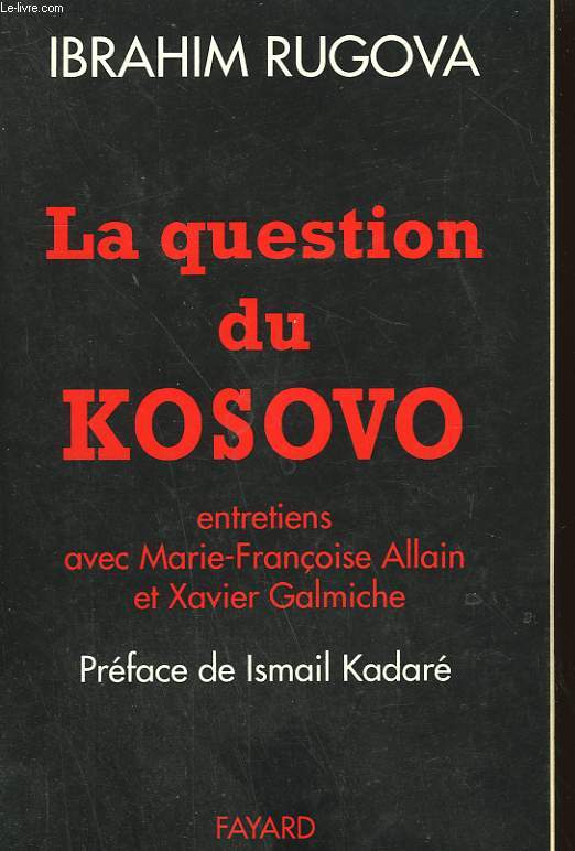LA QUESTION DU KOSOVO.
