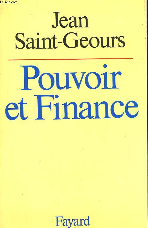 POUVOIR ET FINANCE.