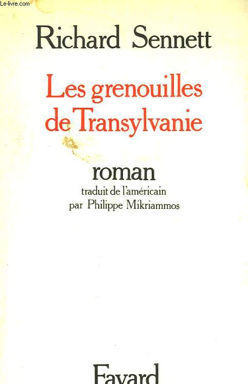 LES GRENOUILLES DE TRANSYLVANIE.