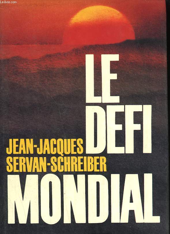 LE DEFI MONDIAL.