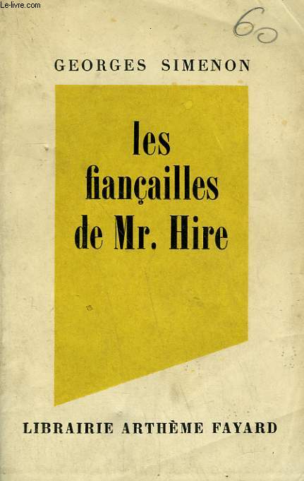 LES FIANCAILLES DE MR.HIRE.