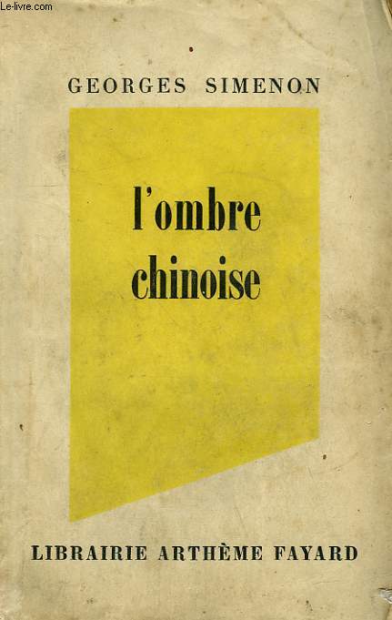 L'OMBRE CHINOISE.
