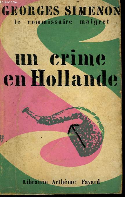UN CRIME EN HOLLANDE.