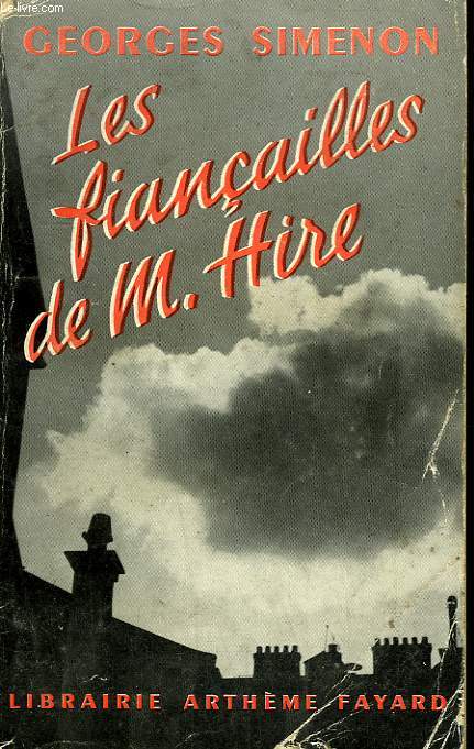 LES FIANCAILLES DE M. HIRE.