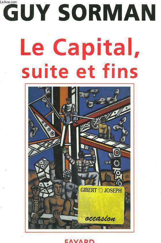 LE CAPITAL, SUITE ET FINS.