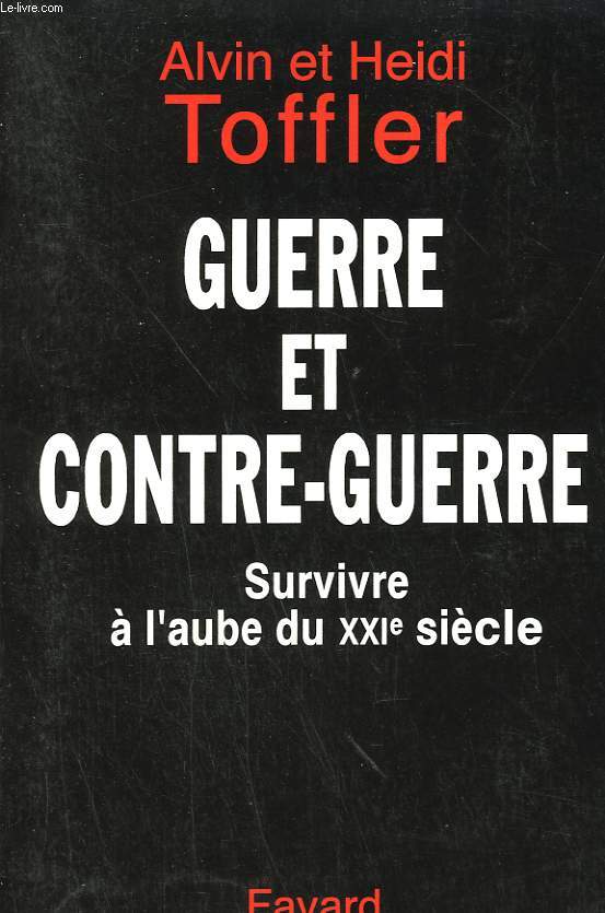 GUERRE ET CONTRE-GUERRE. SURVIVRE A L'AUBE DU XXIe SIECLE.