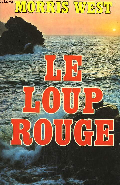 LE LOUP ROUGE.