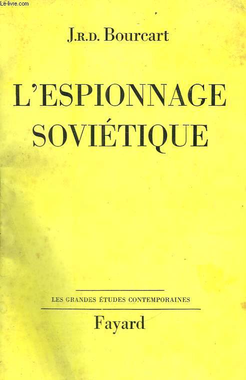 L'ESPIONNAGE SOVIETIQUE.