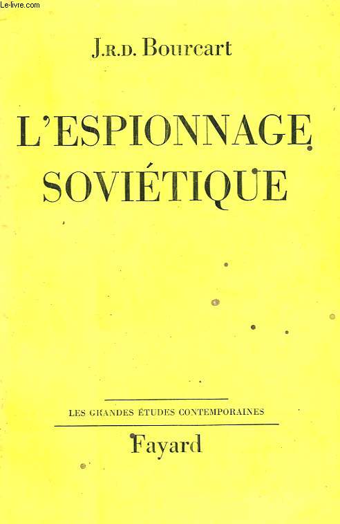 L'ESPIONNAGE SOVIETIQUE.