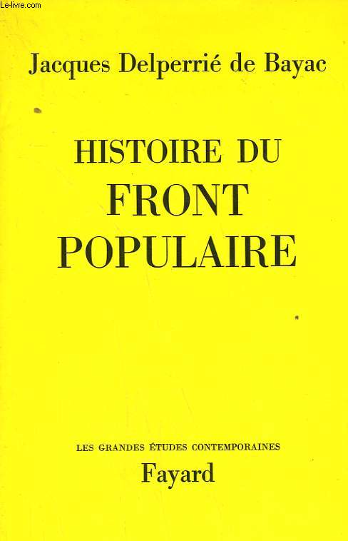 HISTOIRE DU FRONT POPULAIRE.