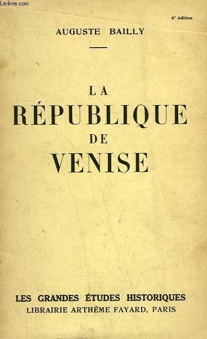 LA REPUBLIQUE DE VENISE.