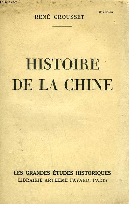 HISTOIRE DE LA CHINE.