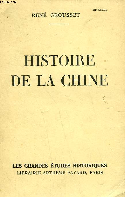 HISTOIRE DE LA CHINE.