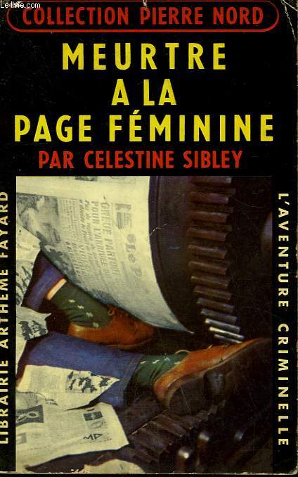 MEURTRE A LA PAGE FEMININE. COLLECTION L'AVENTURE CRIMINELLE N 102