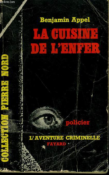 LA CUISINE DE L'ENFER. COLLECTION L'AVENTURE CRIMINELLE N° 112