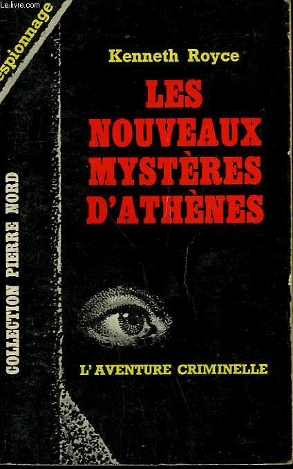 LES NOUVEAUX MYSTERES D'ATHENES. COLLECTION L'AVENTURE CRIMINELLE N 146