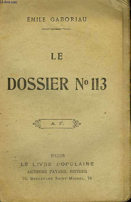 LE DOSSIER N°113. COLLECTION LE LIVRE POPULAIRE N° 15.