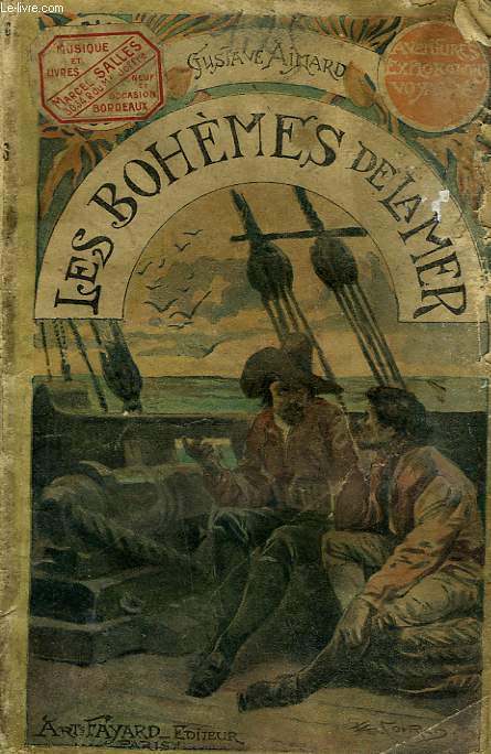 LES BOHEMES DE LA MER. COLLECTION LE LIVRE POPULAIRE N 33.