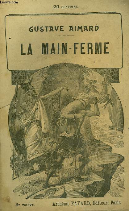 LA MAIN - FERME. TOME 5.