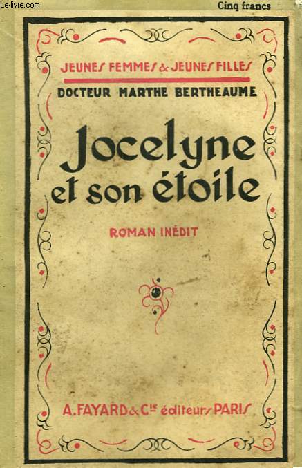 JOCELYNE ET SON ETOILE. COLLECTION JEUNES FEMMES ET JEUNES FILLES.