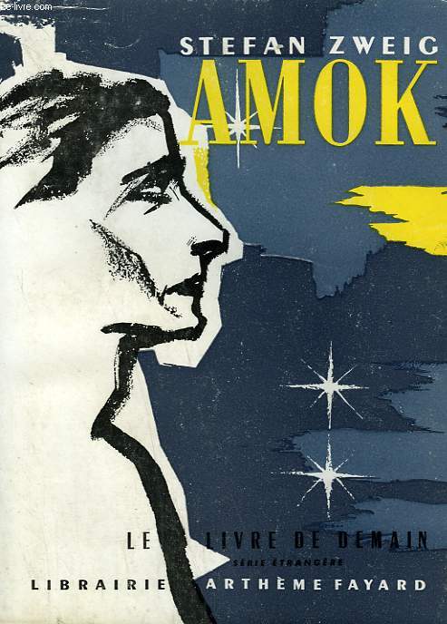 AMOK. LE LIVRE DE DEMAIN N 28.