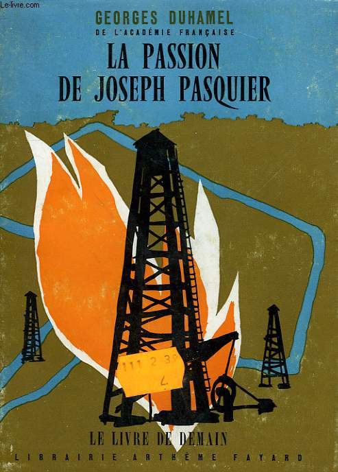 LA PASSION DE JOSEPH PASQUIER. LE LIVRE DE DEMAIN N 88