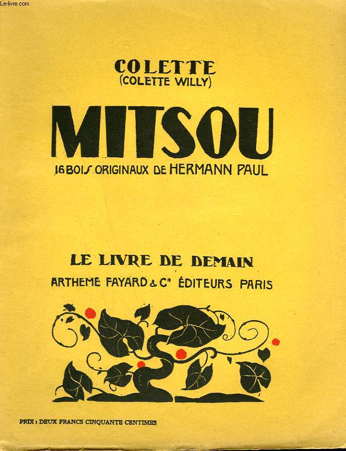 MITSOU OU COMMENT L'ESPRIT VIENT AUX FILLES. 16 BOIS ORIGINAUX DE HERMANN PAUL. LE LIVRE DE DEMAIN N 2.