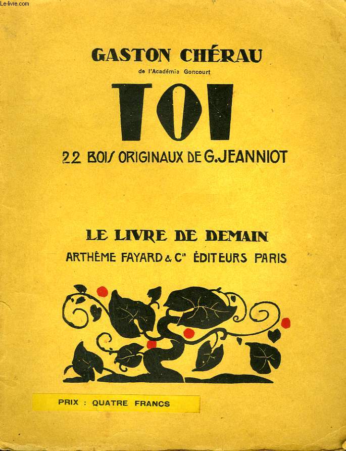 TOI. 22 BOIS ORIGINAUX DE G. JEANNIOT. LE LIVRE DE DEMAIN N 48.