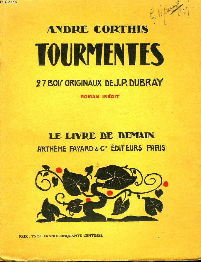 TOURMENTES. 27 BOIS ORIGINAUX DE J.P. DUBRAY. LE LIVRE DE DEMAIN N55.